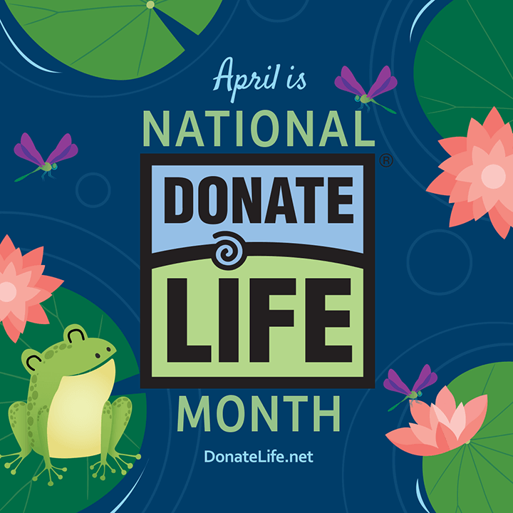 National Donate Life Month Donate Life America