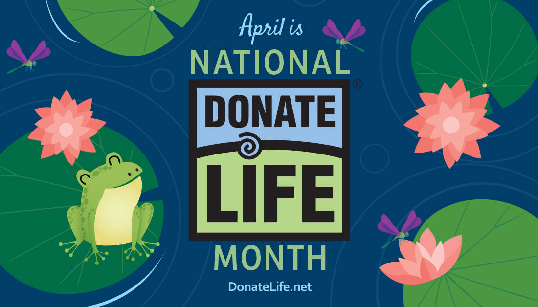 National Donate Life Month Donate Life America