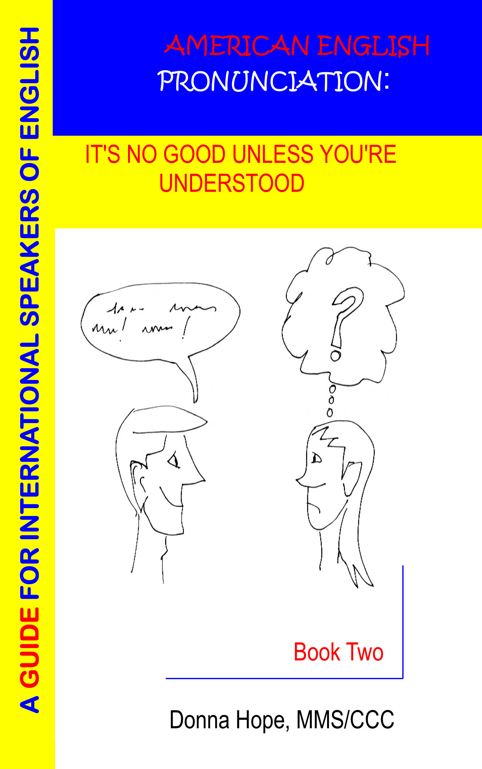 Buy The Book American English Pronunciation It’s No Good Unless You