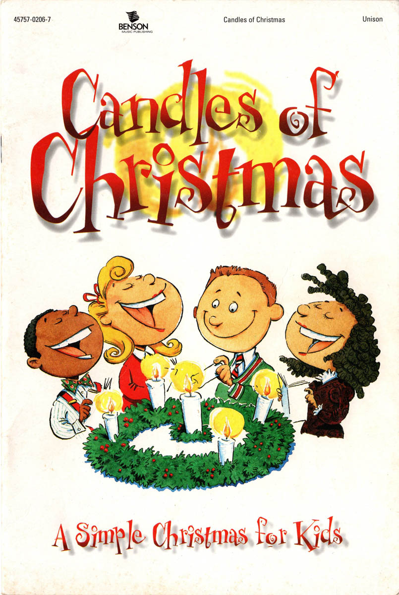 CANDLES OF CHRISTMAS A Simple Christmas For Kids