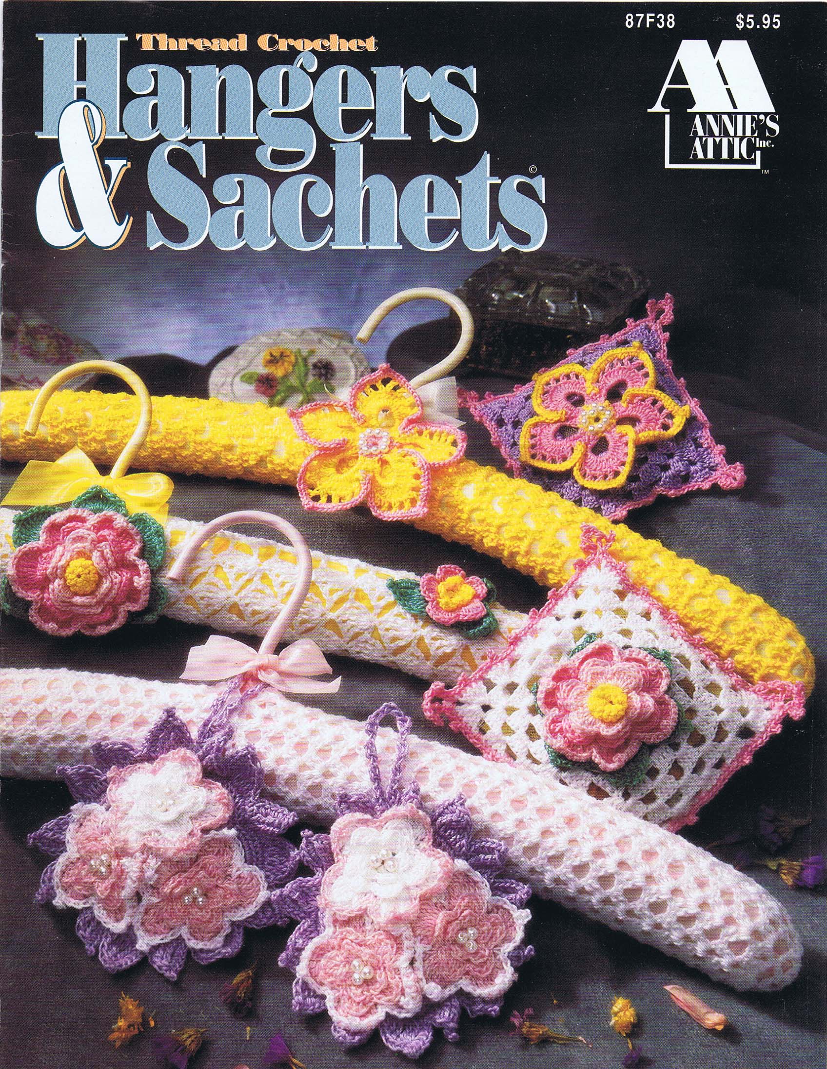 HANGERS & SACHETS Annie's Attic Thread Crochet Book 87F38