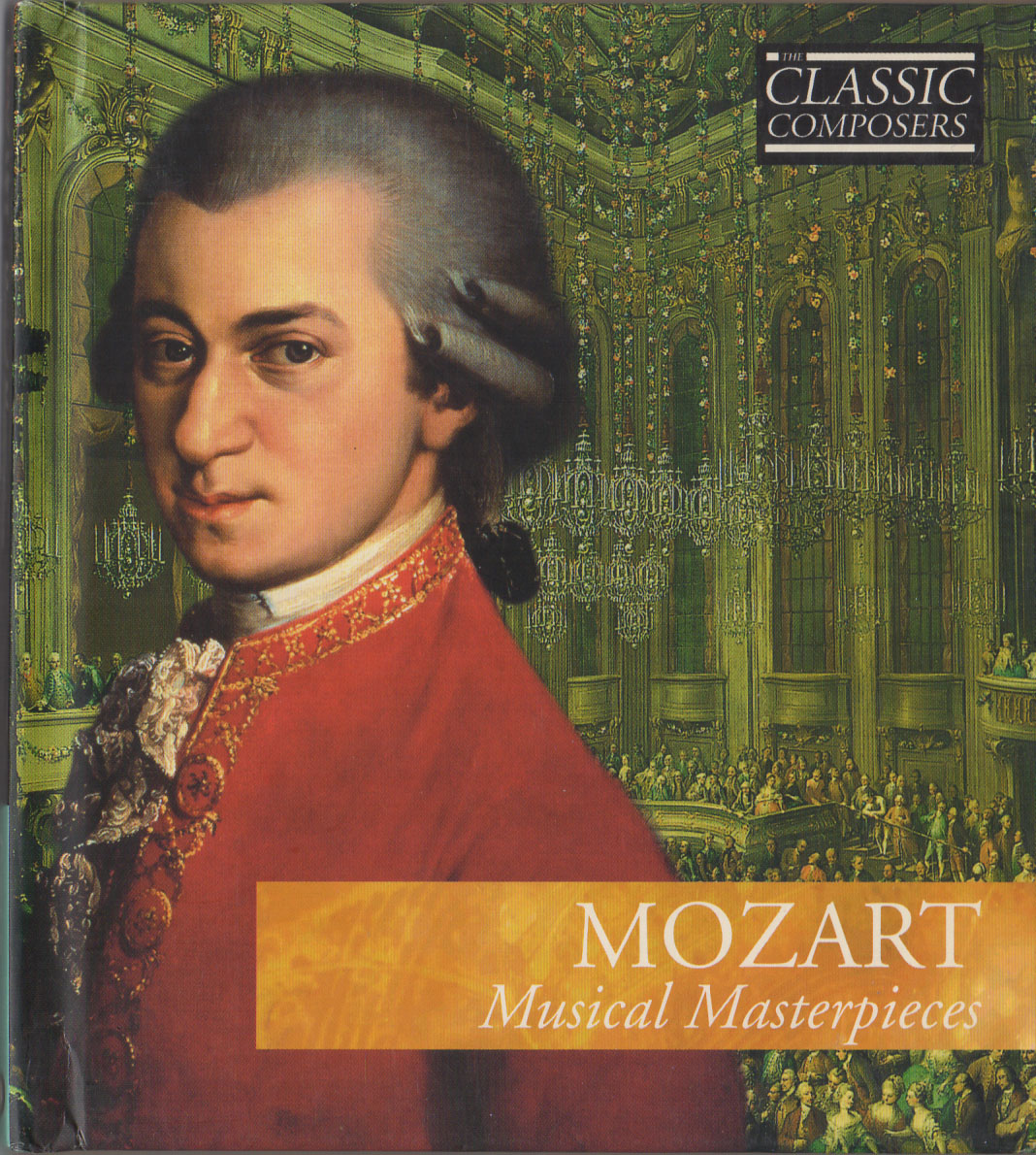 MOZART MUSICAL MASTERPIECES Classic Composers 3, CD Book
