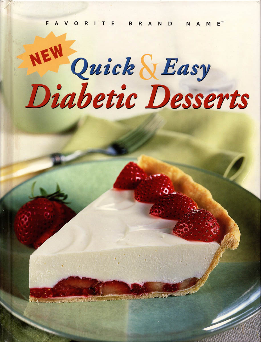 QUICK & EASY DIABETIC DESSERTS Favorite Brand Name