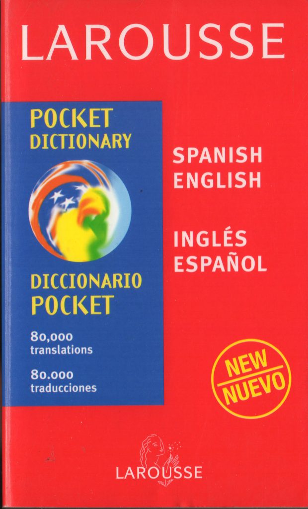 SPANISHENGLISH / ENGLISHSPANISH Larousse Pocket Dictionary
