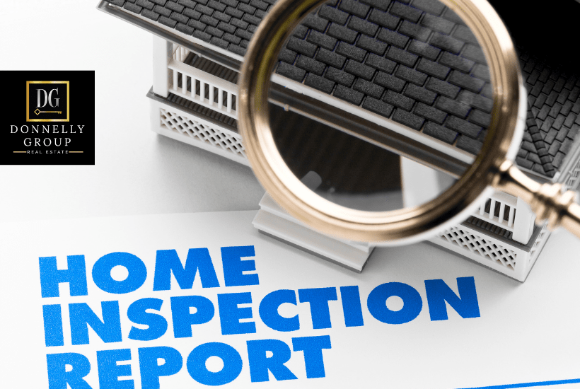 Buyer’s Home Inspection Period Pt 2 Donnelly Group Real Estate