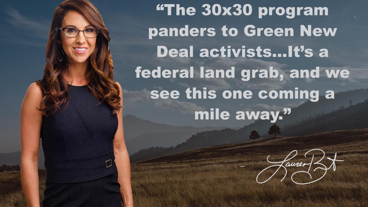 Boebert Introduces 30 x 30 Termination Act to Block Biden Land Grab