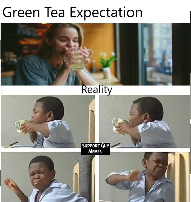 50+ Hilarious Tea Memes Only A True Tea Addict Can Relate