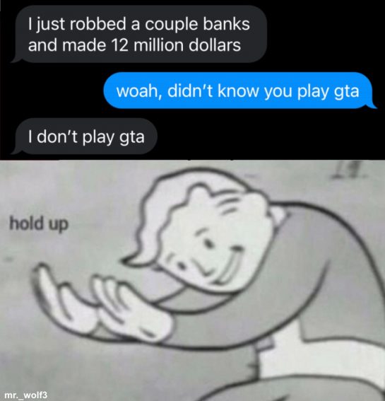 50+ Funny Hold Up Memes That Will Make You Laugh