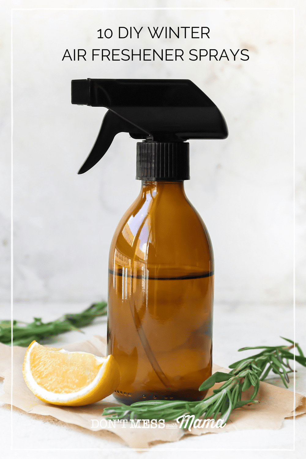 10 DIY Winter Air Freshener Sprays Don’t Mess with Mama