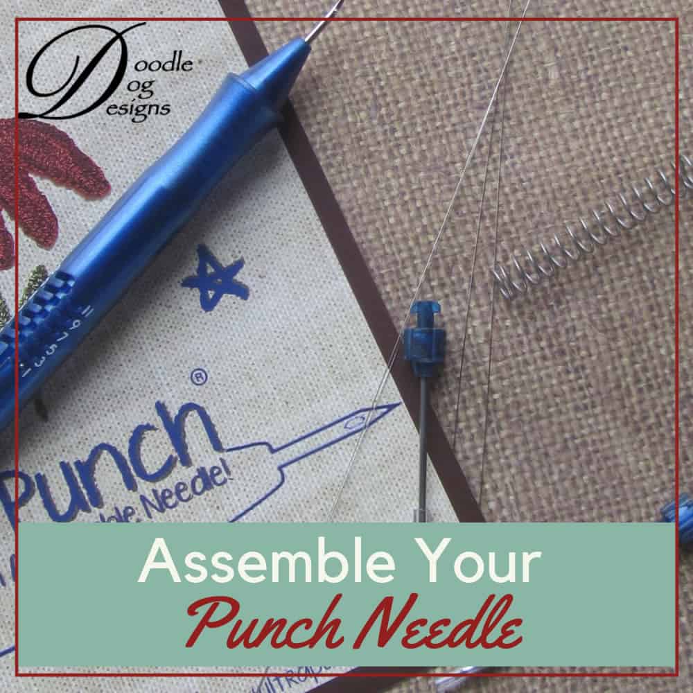How to Assemble Ultra Punch Needle DoodleDog Designs Primitives