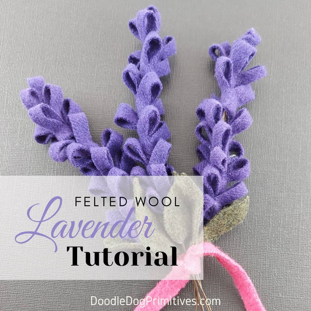 Felted Wool Lavender Flower Tutorial DoodleDog Designs Primitives