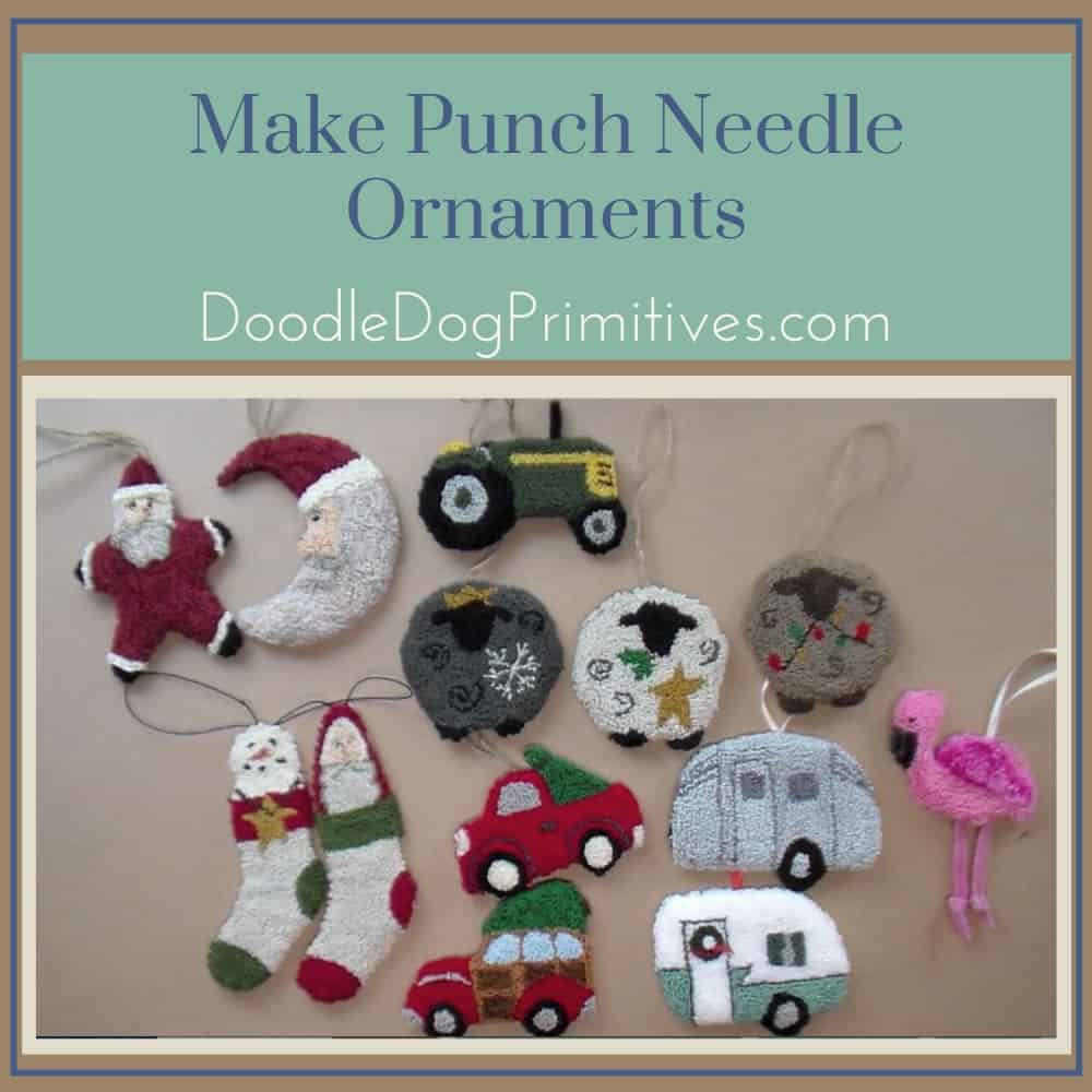 How to Make a Punch Needle Ornament DoodleDog Designs Primitives