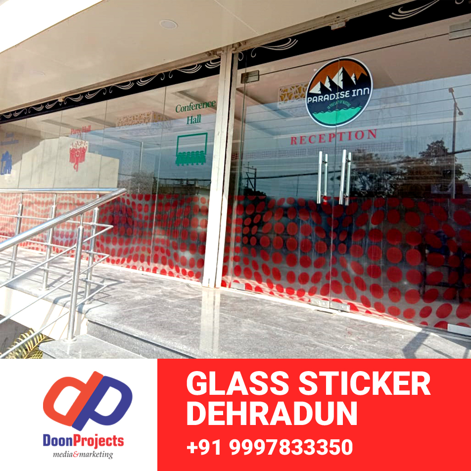 Transparent Glass Sticker Hotel Paradise Dehradun Doon Projects