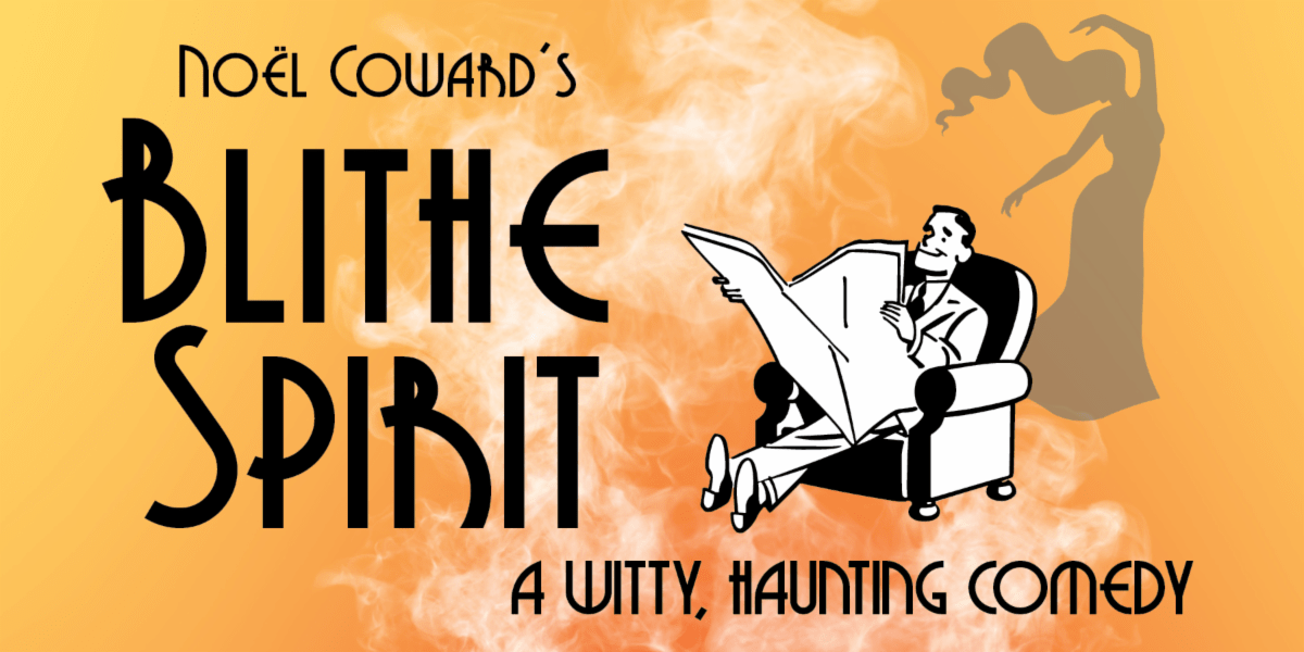 Noël Coward’s ‘Blithe Spirit’ Now at Peninsula Players Theatre Door