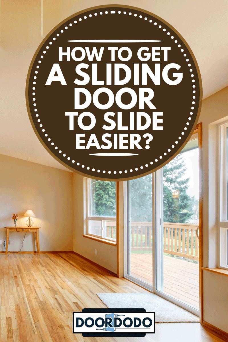 How To Make Sliding Doors Slide Easier at Charles Keith blog