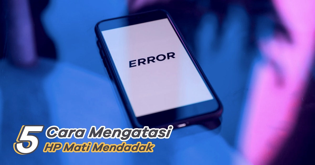 5 Cara Mengatasi Hp Oppo Mati Mendadak
