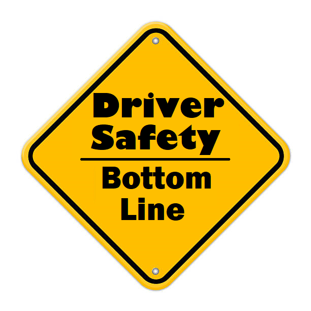 The Importance of Driver Safety & The Bottom Line Inc.