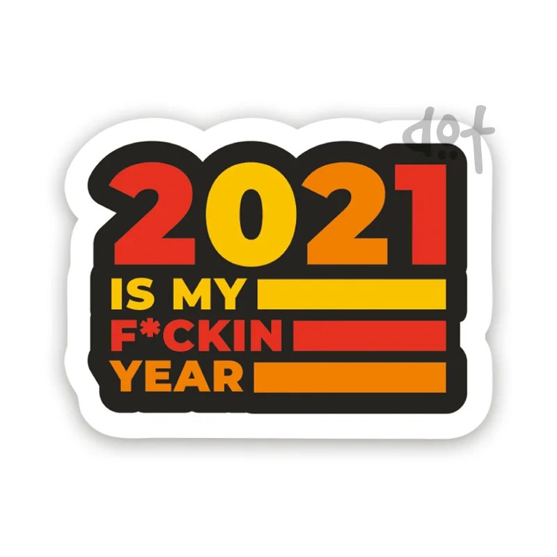 2021 is my year Laptop Sticker Dot Badges