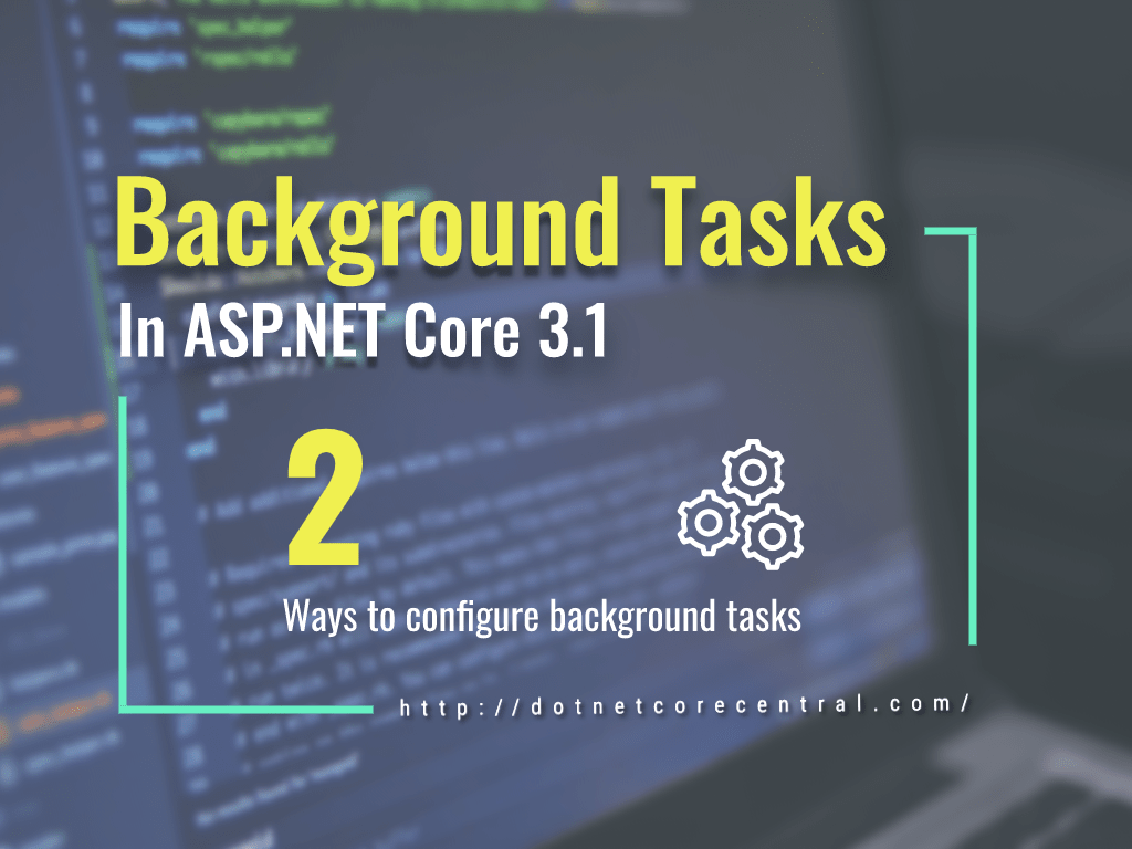 How to run background tasks in Core Application