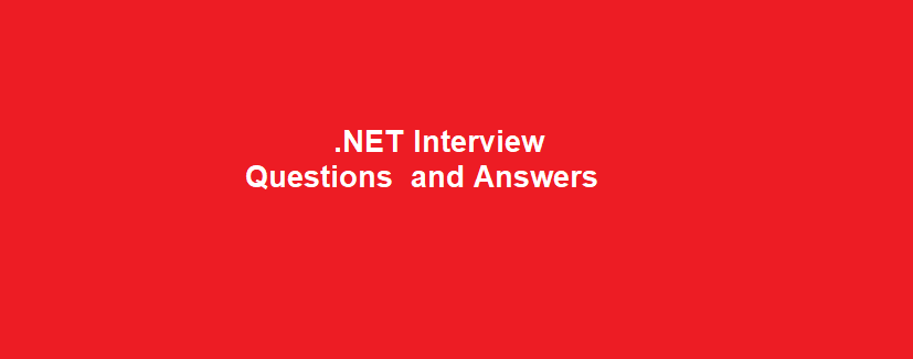 Interview Questions and Answers Dot Net Tutorials