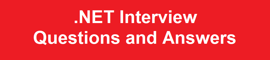 Interview Questions and Answers Dot Net Tutorials