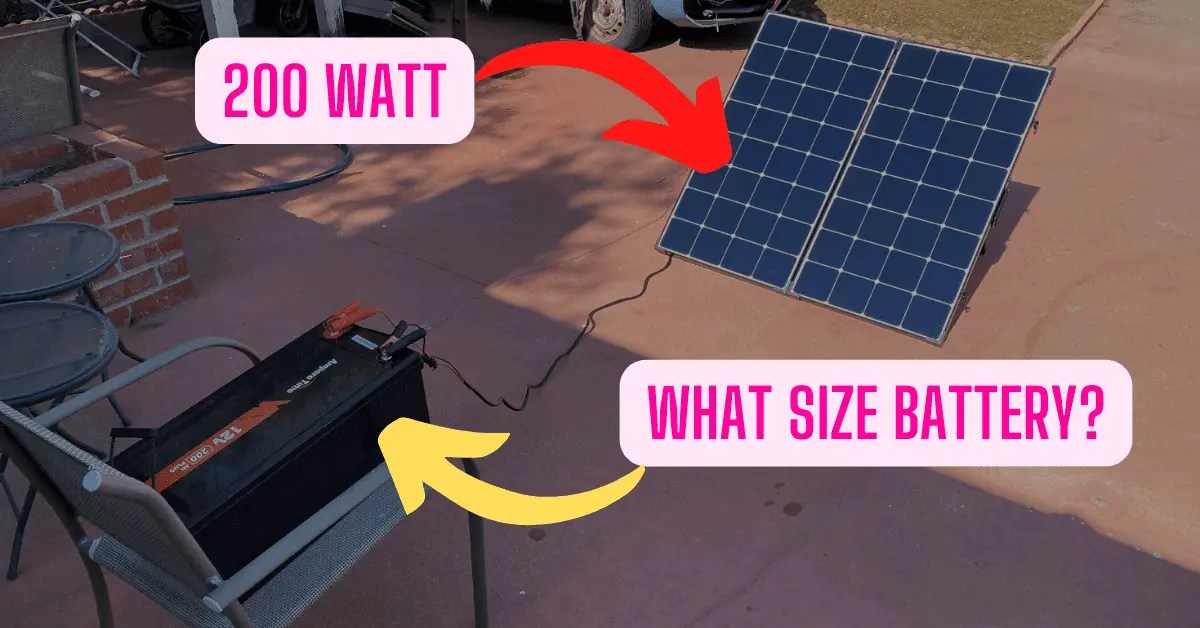 What Size Battery for 200W Solar Panel? (Explained!)