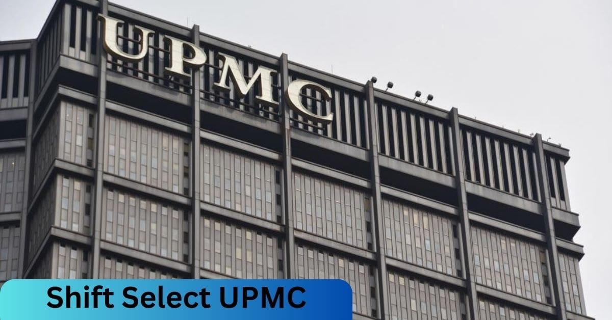 UPMC Shift Select The Complete Guide to Planning Your Health Care
