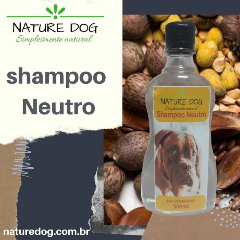 Shampoo Concentrado com PH Neutro da Nature Dog 500ml para Pet