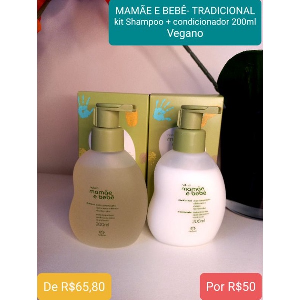 kit shampoo +condicionador Mamãe e Bebê Natura 200mlvegano Shopee Brasil