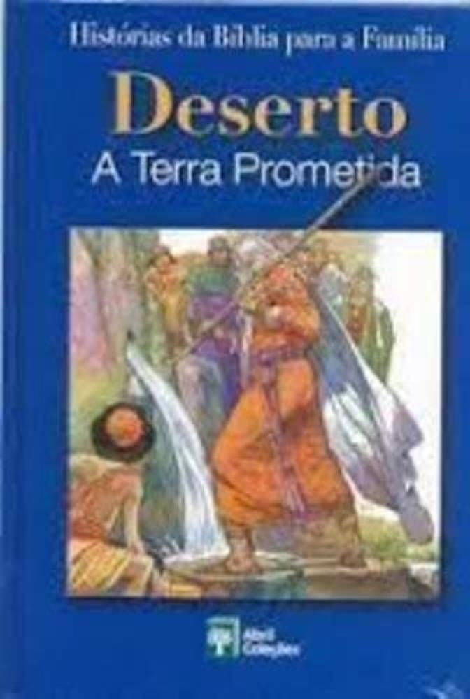 Livro Histórias Da Bíblia Deserto A Terra Prometida Shopee Brasil