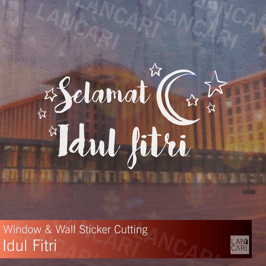 Jual Stiker Cutting Idul Fitri Hari Raya Ramadhan Kareem Eid Mubarak