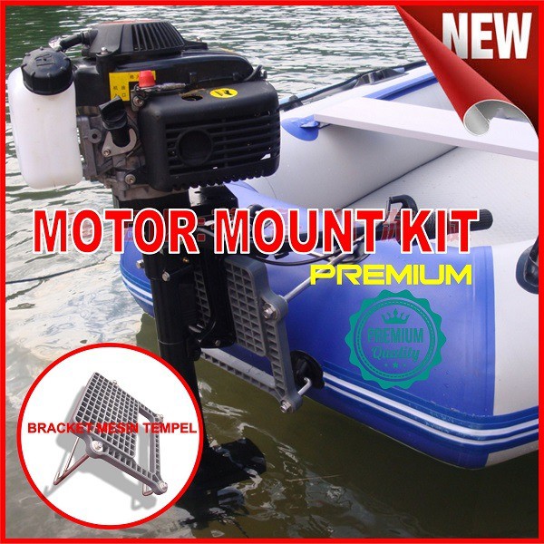 Jual MESIN TEMPEL / INFLATABLE BOAT/ COMPOSITE MOTOR MOUNT KIT SET