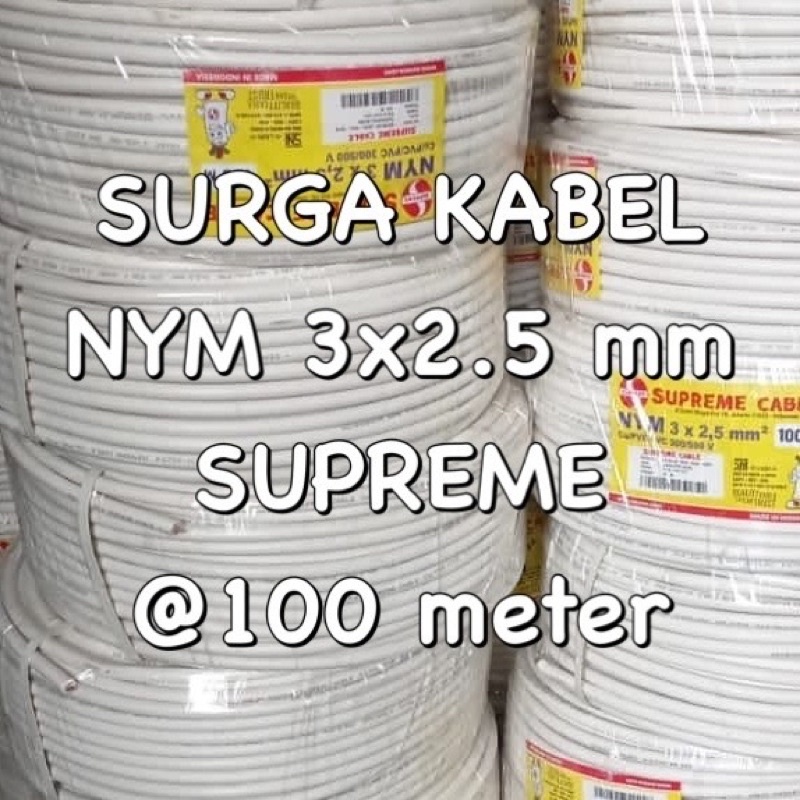 Jual KABEL SUPREME NYM 3x2.5mm/ NYM 3 x 2.5mm/ NYM 3 x 2,5mm/ NYM 3x2