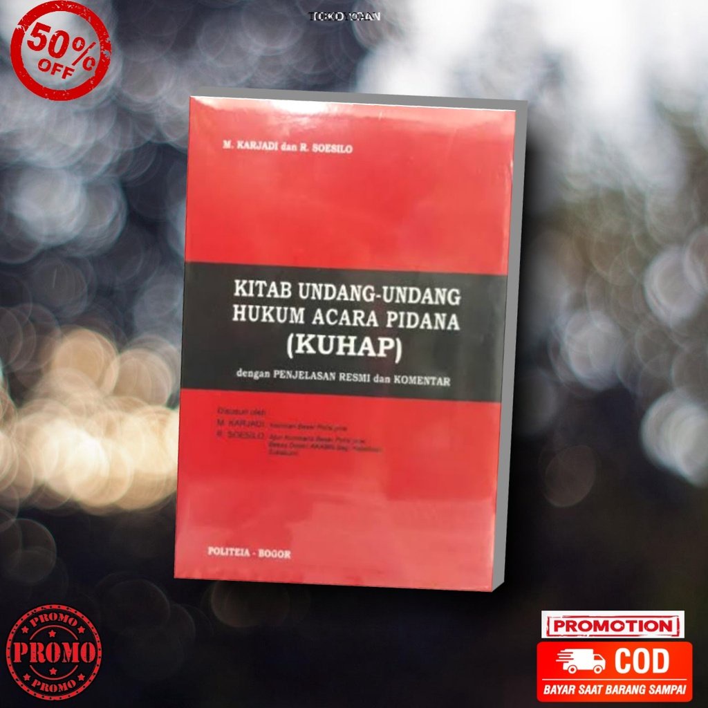 Jual BUKU KUHAP Kitab Undangundang Hukum Pidana R. Soesilo, Karjadi