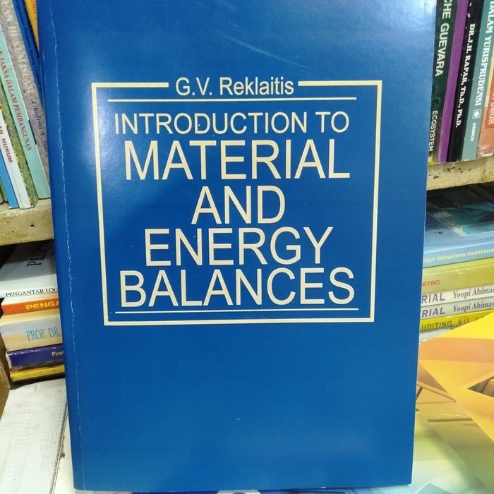 Jual BUKU INTRODUCTION TO MATERIAL AND ENERGY BALANCES Shopee Indonesia
