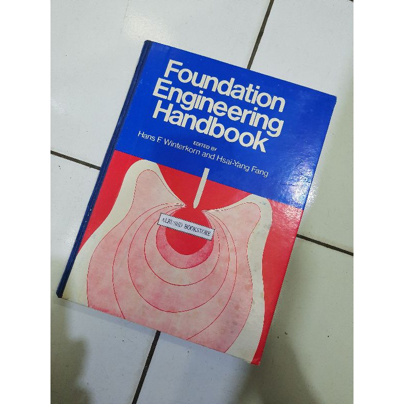 Jual Buku Original FOUNDATION ENGINEERING HANDBOOK BY Hans F