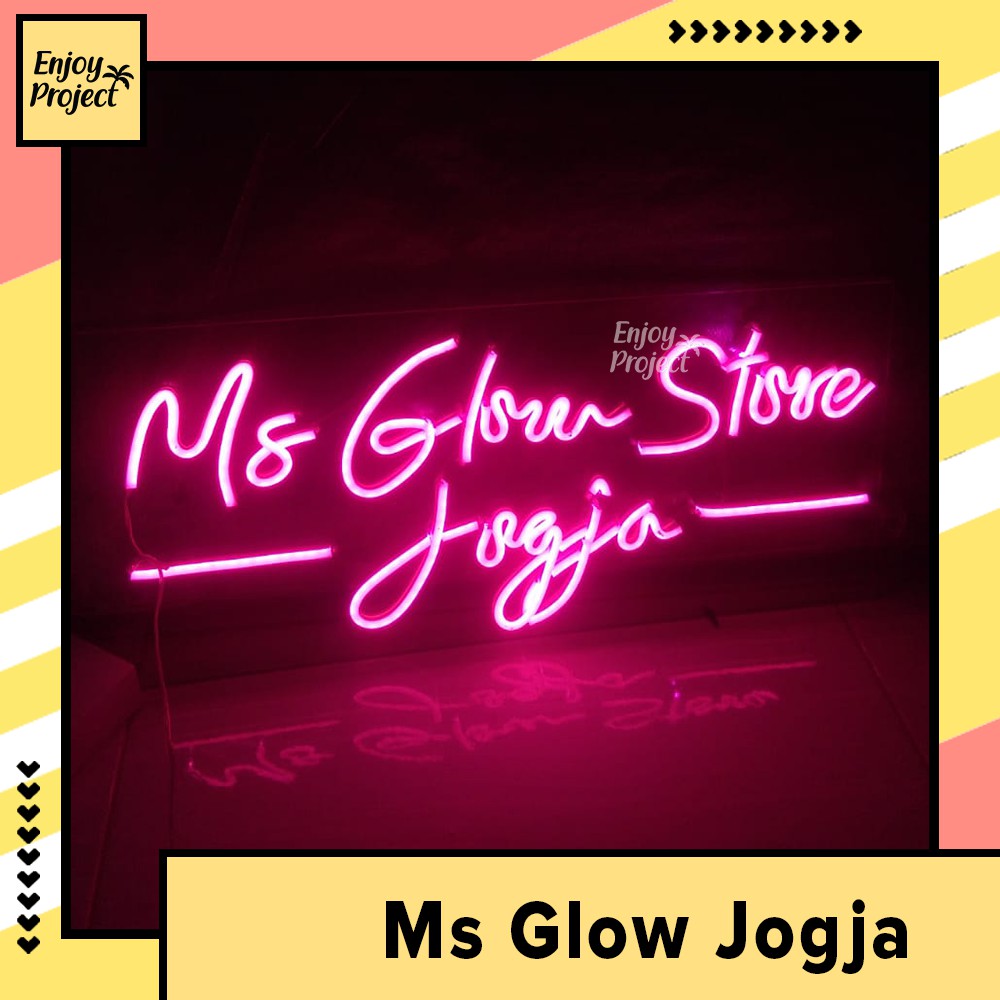 Jual NEON FLEX MSGLOW STORE JOGJA DEKORASI SIGNAGE LED LIGHT