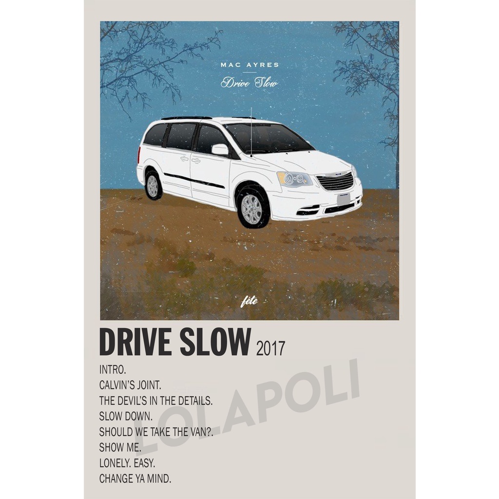 Jual Poster Cover Album Drive Slow Mac Ayres Shopee Indonesia