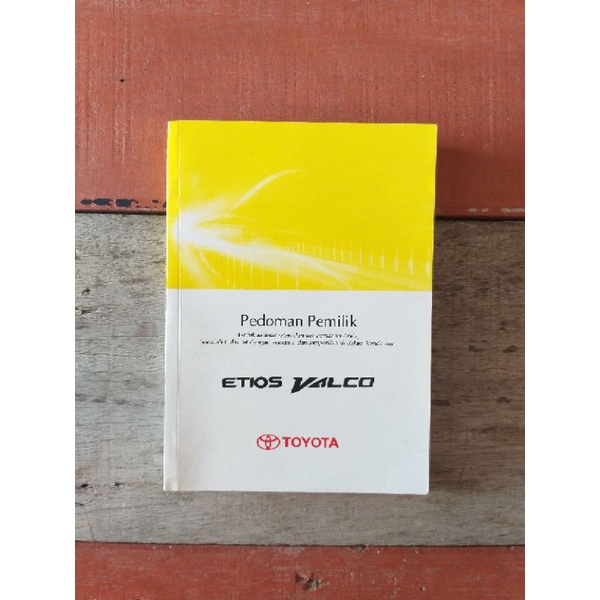 Jual Buku Manual Book Pedoman Pemilik Mobil Toyota ETIOS VALCO