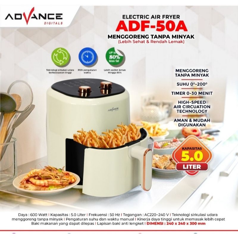 Jual ADVANCE AIR FRYER/PENGORENGAN TANPA MINYAK KAPASITAS 5 LITER ADF