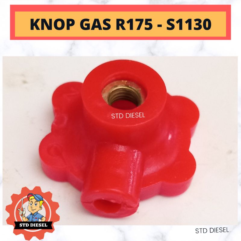 Jual KNOP KNOB GAS R175 R180 S195 S1100 S1110 S1115 S1125 S1130 R100