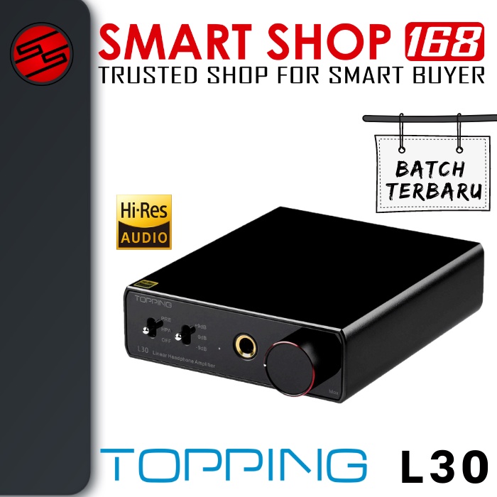Jual Topping L30 High Performance Ultra low Noise Headphone Amplifier