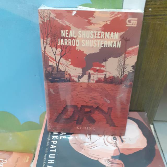 Jual BUKU NEAL SHUSTERMAN JARROD SHUSTERMAN DRY KERING GRAMEDIA