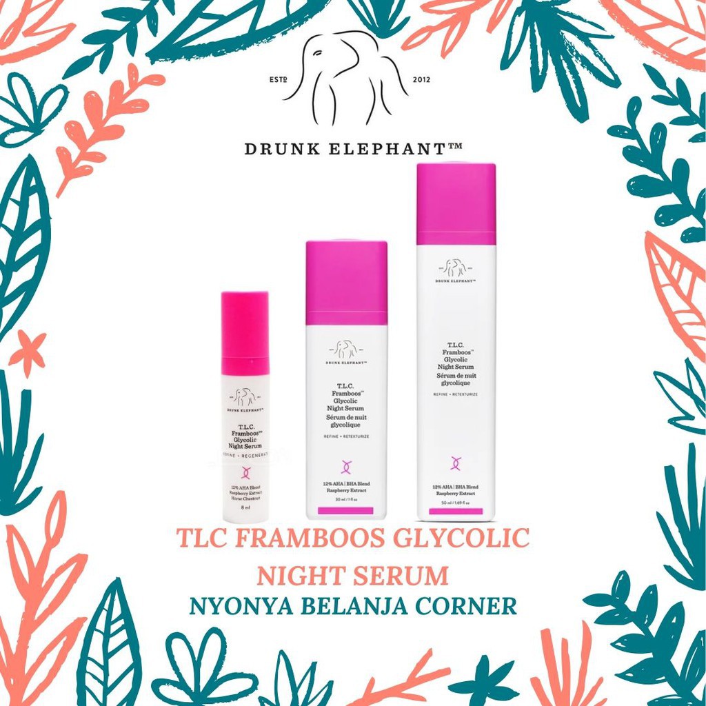 Jual Drunk Elephant TLC framboos glycolic night serum Serum Glycolic