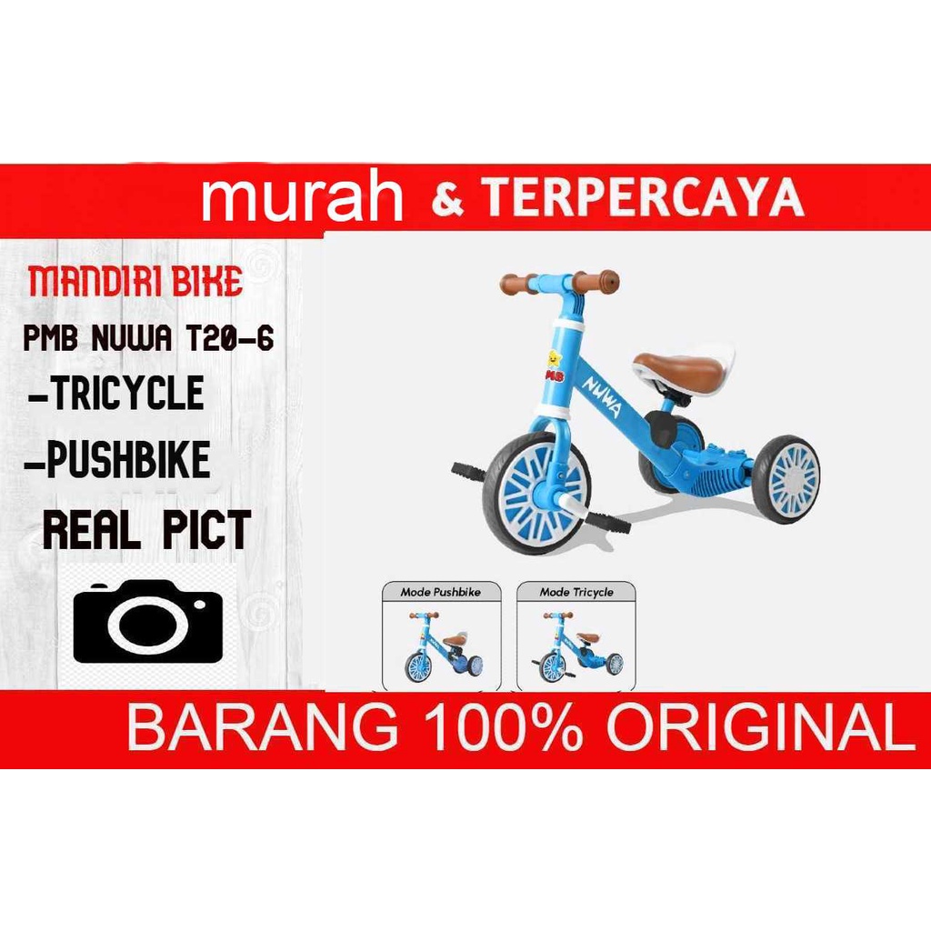 Jual PUSHBIKE / BALANCE BIKE 3 IN 1 PMB NUWA T206 T2009 sepeda roda 3