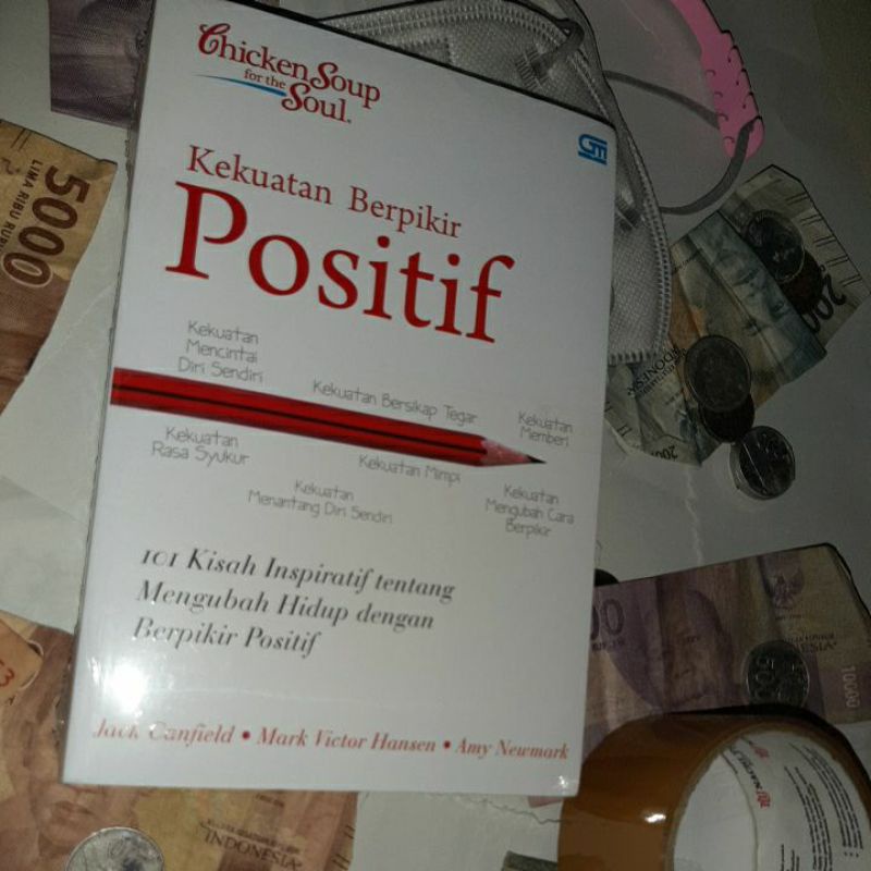 Jual Chicken Soup for the Soul. Kekuatan Berfikir Positif 101 Kisah