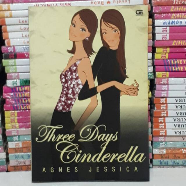 Jual novel Agnes Jessica Three Days Cinderella Shopee Indonesia