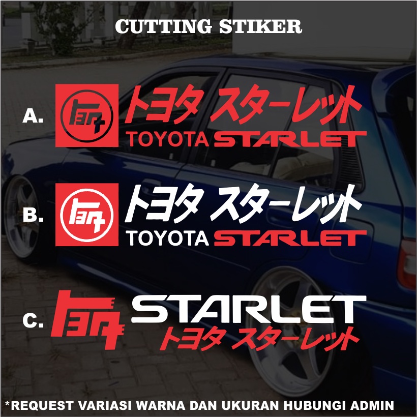 Jual Sticker Cutting Toyota Starlet / Sticker Mobil / Stiker Starlet Shopee Indonesia