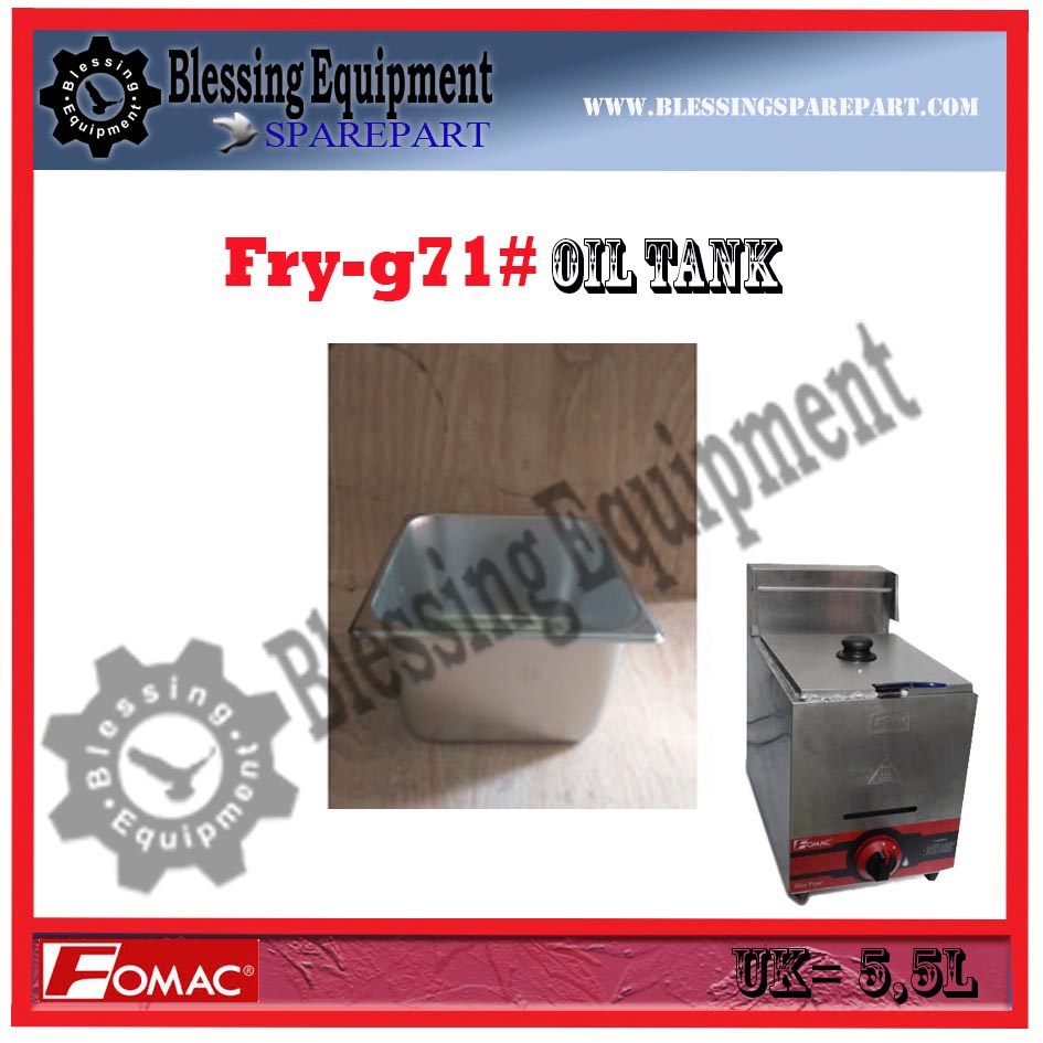 Jual Sparepart Oil Tank Wadah Minyak FRYG71 Deep Fryer Fomac Shopee