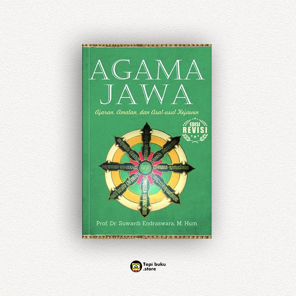 Jual AGAMA JAWA AJARAN, AMALAN, DAN ASAL USUL KEJAWEN EDISI REVISI